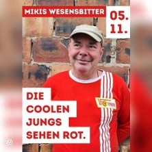 Die coolen Jungs sehen rot - Lesung mit Mikis Wesensbitter