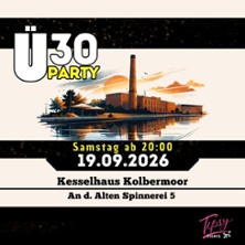 &Uuml;30 Party Kesselhaus Kolbermoor