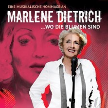 125 Jahre Marlene Dietrich - Konzert | Jola Wolters "Wo die Blumen sind"