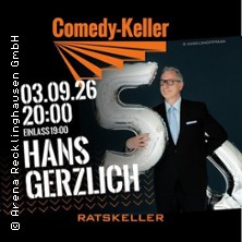 Hans Gerzlich @ Comedy-Keller |  Ich hatte mich j&uuml;nger in Erinnerung