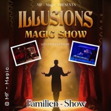 gro&szlig;e Familien Zauber & Illusions Show