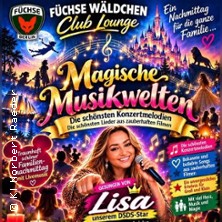1.Advent - Magische Momente im Konzert | F&uuml;chsew&auml;ldchen