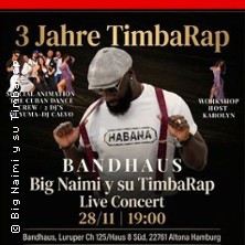 Big Naimi y su TimbaRap Live Concert - 3 Jahre TimbaRap