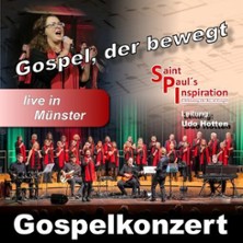 Saint Paul's Inspiration - Gospelkonzert | Gospel, der bewegt - live in M&uuml;nster
