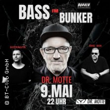 Bass im Bunker mit DR. MOTTE