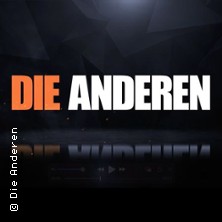 Die Anderen - Heimspiel 2026 | + Godlike & Kapeister