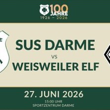 SuS Darme 1926 e.V.  vs Wei&szlig;weiler Elf