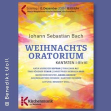 Joh. Seb. Bach: Weihnachtsoratorium | Maria-Magdalenen-Kirche Reinbek