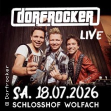Dorfrocker Live - Festzelt im Schlosshof Wolfach