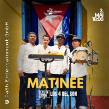 Matin&eacute;e mit Los 4 Del Son