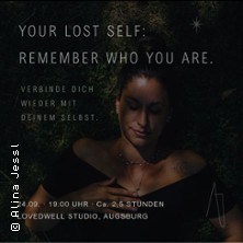 Your Lost Self &ndash; Remember Who You Are! | Dein Identit&auml;ts-Workshop in Augsburg