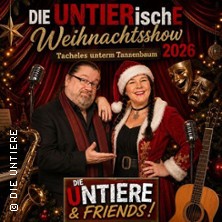 DIE UNTIERischE Weihnachtsshow 2026 | DIE UNTIERE & FRIENDS