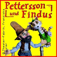Pettersson & Findus - Figurentheater | L&uuml;neburg - Theaterzelt S&uuml;lzwiesen