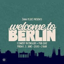 Welcome to Berlin - English Comedy & Pub Quiz in Berlin