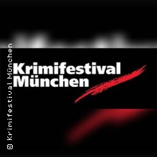 Krimifestival M&uuml;nchen: Classic & Crime