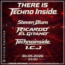 There isTechno Inside | Circus Maximus