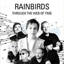 Rainbirds - Through The Web Of Time - 40 Jahre Rainbirds