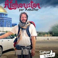 Simon trampt &ndash; Afghanistan per Anhalter