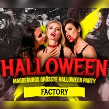 Magdeburgs gr&ouml;&szlig;te Halloween Party | Factory Magdeburg