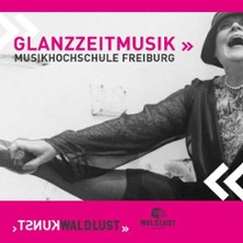 Glanzzeitmusik - Musikhochschule Freiburg