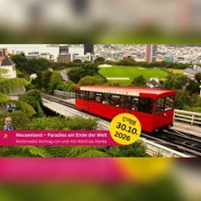 Neuseeland &ndash; Paradies am Ende der Welt