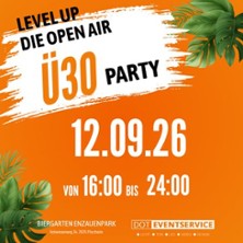 Level Up &Uuml;30 Die Open Air Party