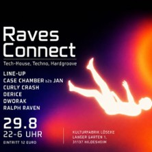 Raves Connect | Kulturfabrik L&ouml;seke