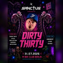 Sanctus pres. Dirty Thirty | M-BIA Club