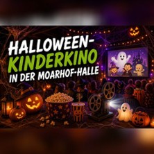 Kinder Halloween-Kino | Moarhof Halle