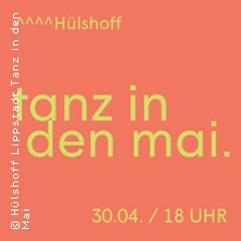 TANZ in den MAI H&uuml;lshoff Lippstadt