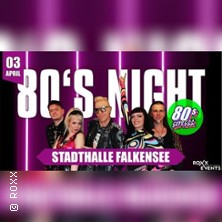 03.04. - 80er Night FALKENSEE