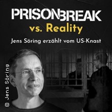 Prison Break vs. Reality - Jens S&ouml;ring erz&auml;hlt vom US-Knast