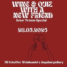 Wine & Quiz with a new friend - Roter Tresen Spezial