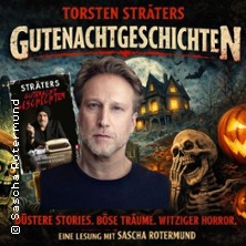 Torsten Str&auml;ters Gutenachtgeschichten - Lesung mit Sascha Rotermund