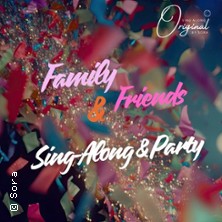 Family & Friends Party - Mitsingparty