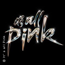 P!NK Festival | It's all PINK- Tribute Konzert