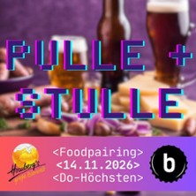 Pulle und Stulle - Hombergs gro&szlig;e Bierwelt