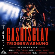 Cashisclay - Triggerwarnung Tour