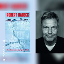 Lesung mit Robert Habeck "Arctic Meltdown"