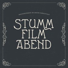 Stummfilm-Abend mit Klavierbegleitung von Andreas Benz