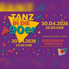 Tanz in die 90er - Pulsschlag B&uuml;rgerhaus Dortmund