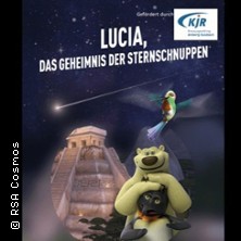 Lucia: Geheimnis der Sternschnuppen 3D - Kindervorstellung | Planetarium Ursensollen