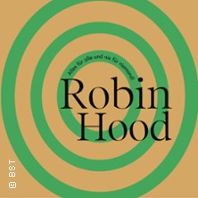Robin Hood - Badisches Theater Karlsruhe