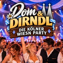 DOM & DIRNDL ZWOA - die K&ouml;lner Wiesn-Party Teil 2