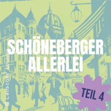 Live-H&ouml;rspiel Sch&ouml;neberger Allerlei - Teil 4 - Eine Berliner Krimi-Kom&ouml;die
