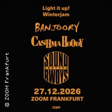 Light it up! &ndash; Winterjam mit Banjoory, Cashma Hoody & Soundbwoys Destiny