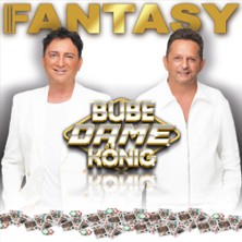 Fantasy - Bube Dame K&ouml;nig Tour 2026