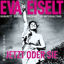 Eva Eiselt - JETZT oder SIE
