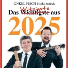 ONKel fISCH blickt zur&uuml;ck! Der satirische Jahresr&uuml;ckblick