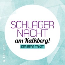 Schlagernacht am Kalkberg